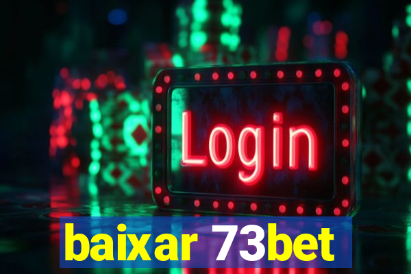 baixar 73bet